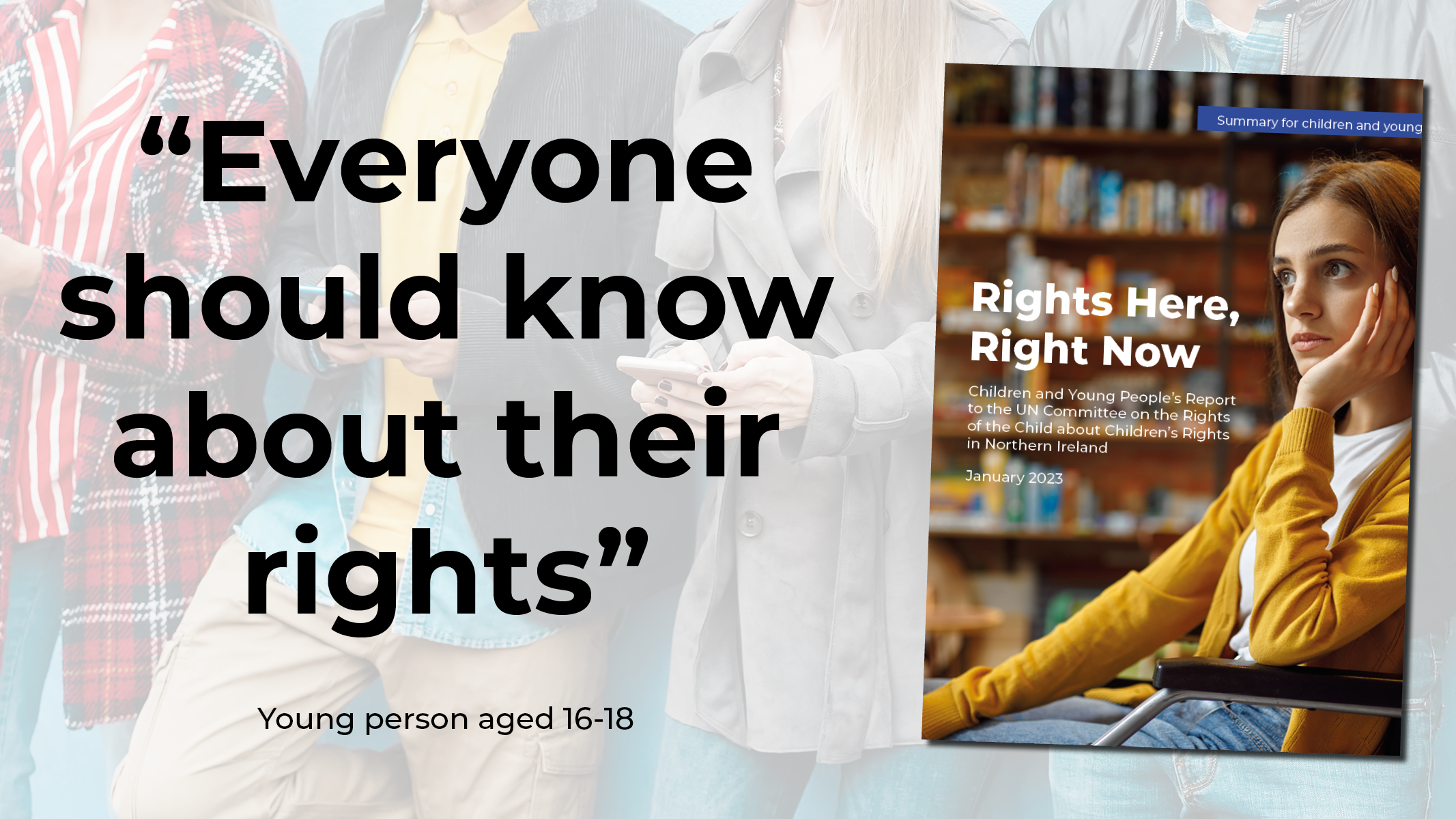 Rights Here, Right Now: Children and Young People's Report - Dec 2022