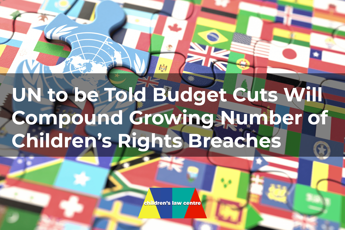 UN to be Told Budget Cuts Will Compound Growing Number of Children’s Rights Breaches