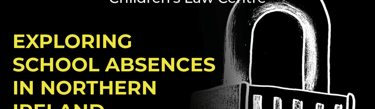 Exploring School Absence in Northern Ireland: Voices of Young People
