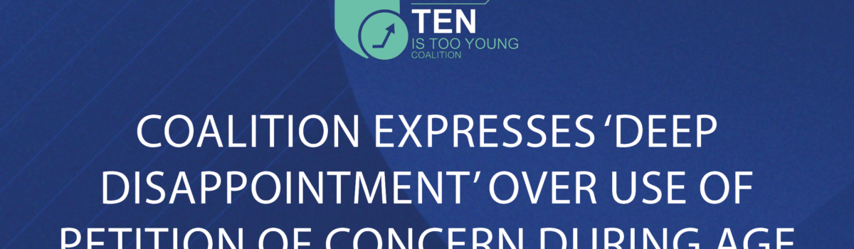Coalition Expresses ‘Deep Disappointment’ Over Use of Petition of Concern During Age of Criminal Responsibility Debate